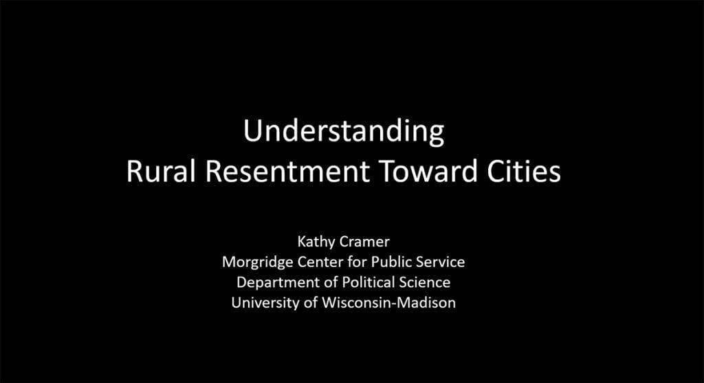 understanding Rural resentment toward cities